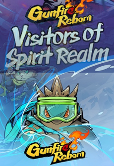 Gunfire Reborn + Visitors of Spirit Realm Bundle