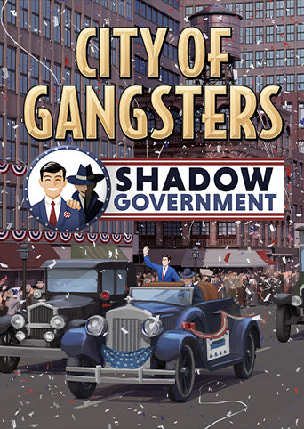 City of Gangsters - Shadow Government DLC