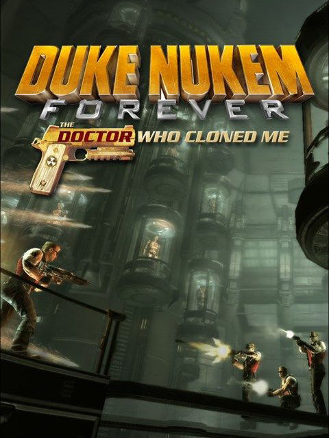 Duke Nukem Forever -The Doctor Who Cloned Me DLC