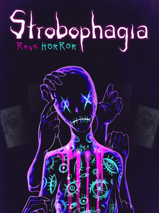 Strobophagia  Rave Horror