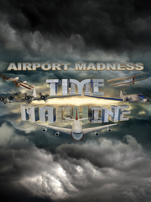 Airport Madness: Time Machine