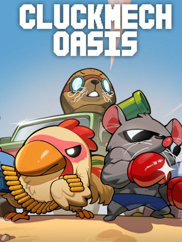 Cluckmech Oasis