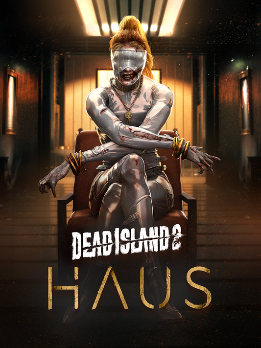 Dead Island 2 - Haus DLC