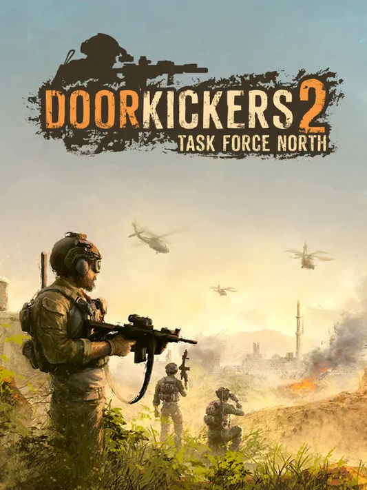 Door Kickers 2: Task Force North