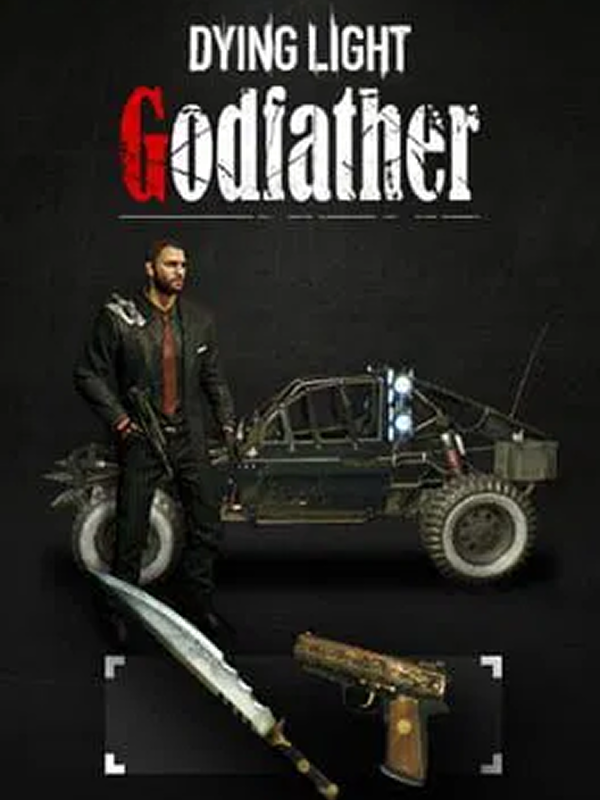 Dying Light - Godfather Bundle DLC