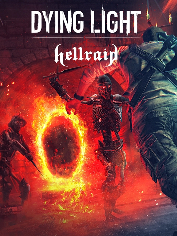 Dying Light - Hellraid DLC