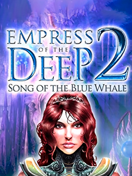 Empress Of The Deep 2: Song Of The Blue Whale