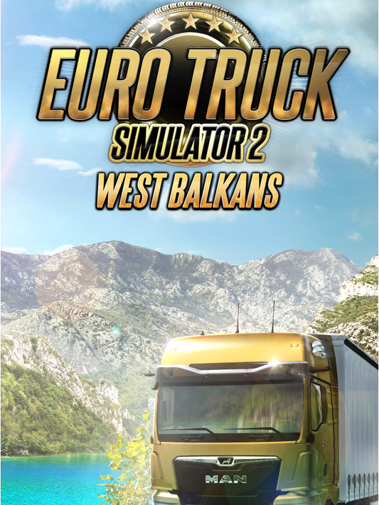 Euro Truck Simulator 2 - West Balkans DLC