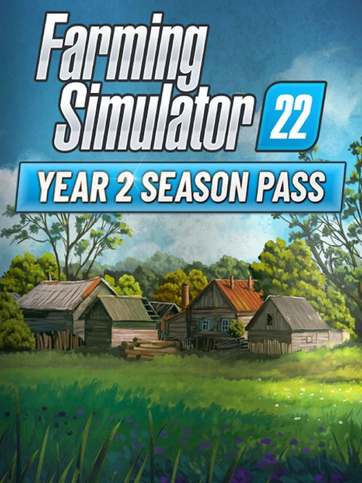 Farming Simulator 22 - Year 2 Season Pass DLC