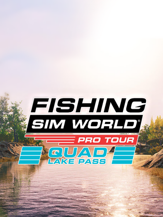 Fishing Sim World: Pro Tour - Quad Lake Pass DLC