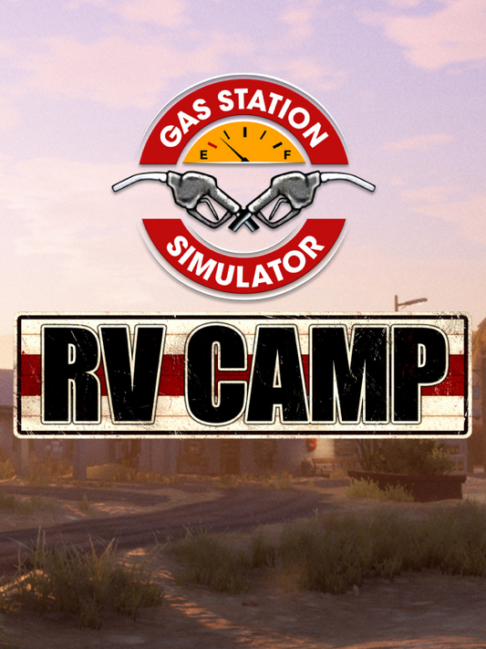 Gas Station Simulator - RV Camp DLC