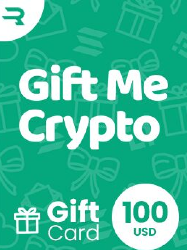 Gift Me Crypto 100 USD