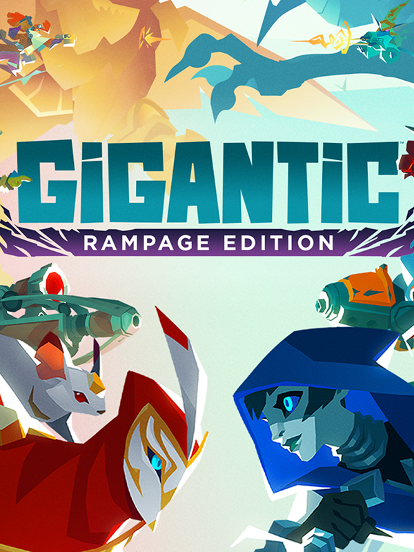 Gigantic: Rampage Edition