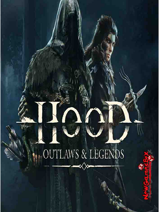 Hood: Outlaws & Legends