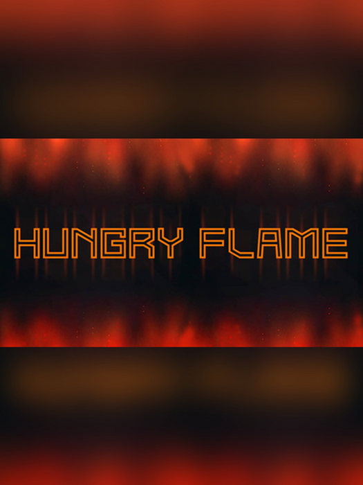 Hungry Flame
