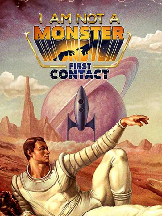 I am not a Monster: First Contact