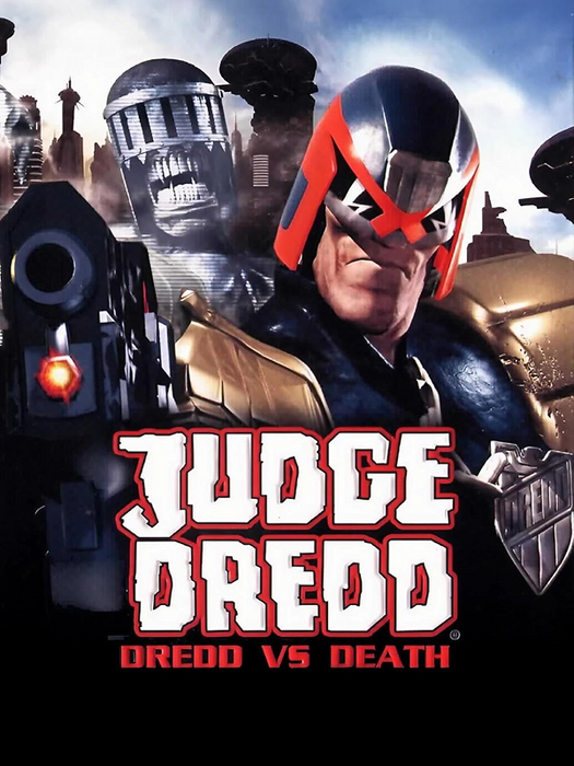 Judge Dredd: Dredd vs. Death