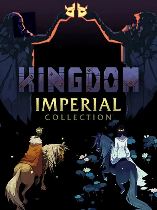 Kingdom Imperial Collection