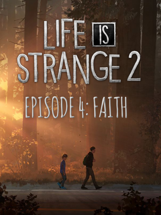 Life is Strange 2 - Episode 4