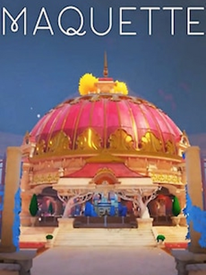 Maquette