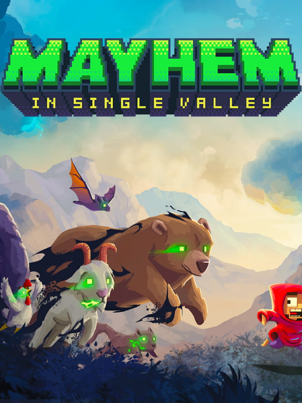 Mayhem in Single Valley