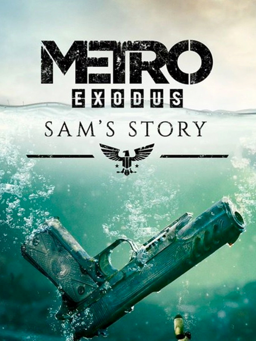 Metro Exodus - Sam's Story DLC