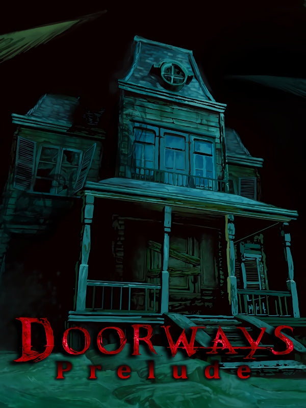 Doorways: Prelude