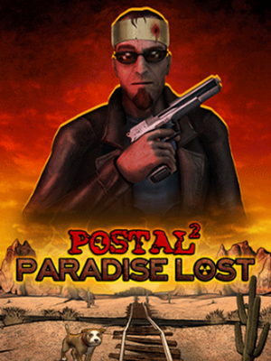 Postal 2 - Paradise Lost DLC