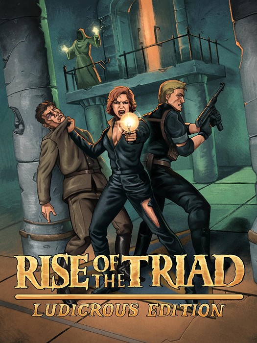 Rise of the Triad: Ludicrous Edition