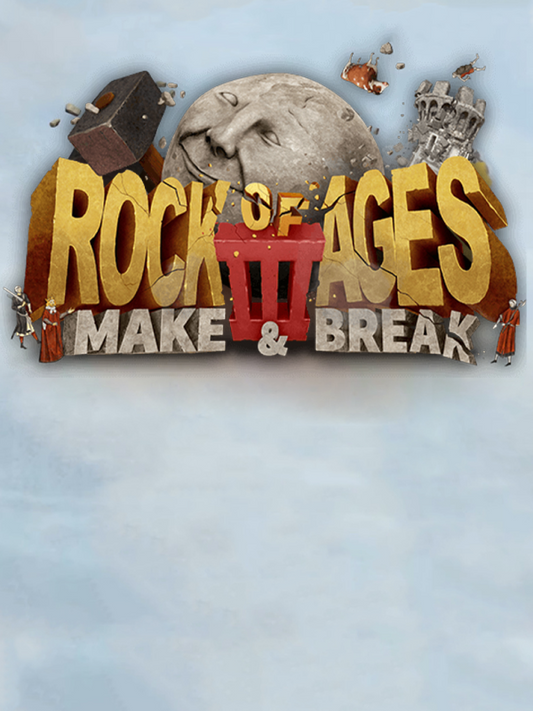 Rock of Ages 3: Make & Break
