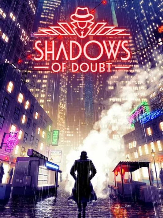 Shadows of Doubt