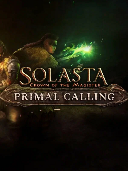 Solasta: Crown of the Magister - Primal Calling DLC