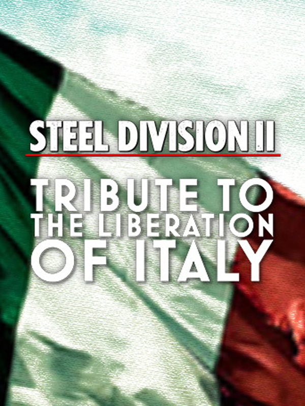 Steel Division 2 - Tribute to the Liberation of Italy DLC
