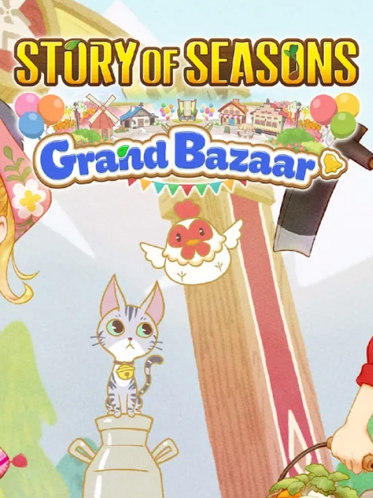 STORY OF SEASONS: Grand Bazaar