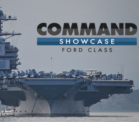 Command: Showcase - Ford Class DLC