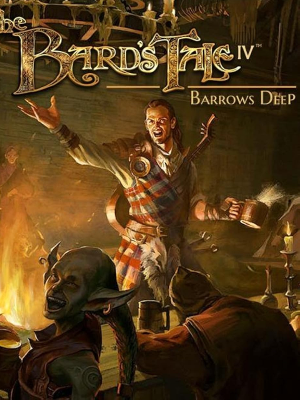 The Bard's Tale IV: Barrows Deep