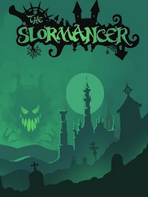 The Slormancer