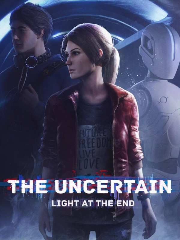 The Uncertain: Light At The End