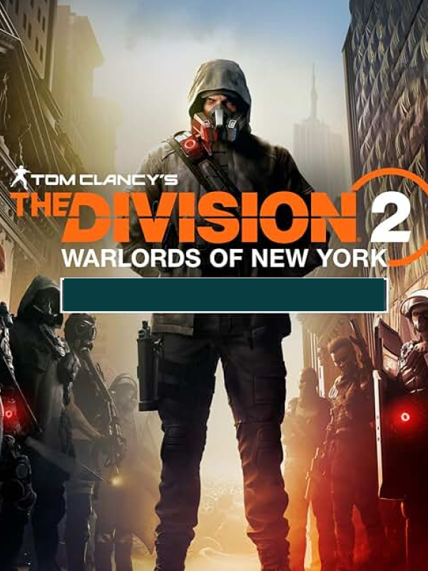 Tom Clancy's The Division 2 - Warlords Of New York DLC