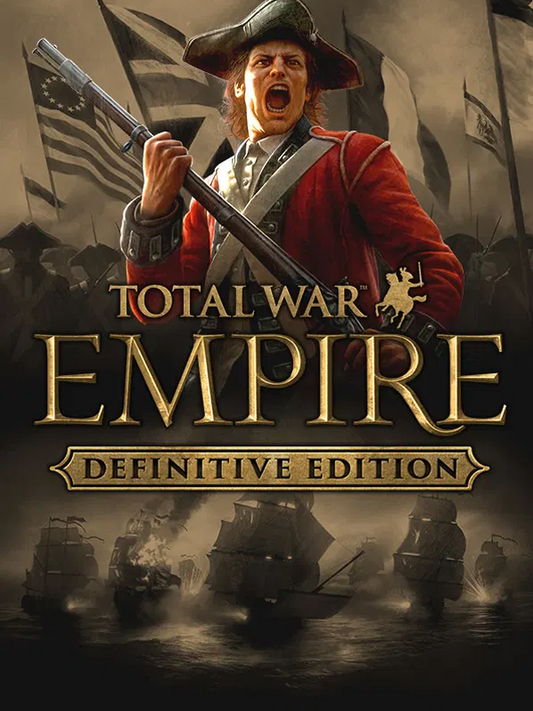 Total War: EMPIRE Definitive Edition