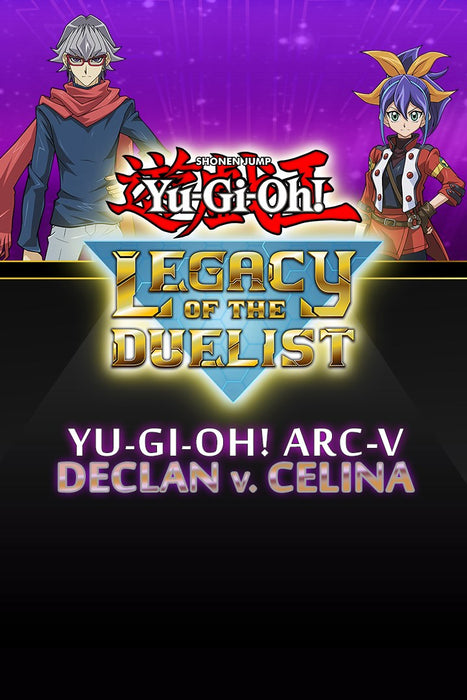 Yu-Gi-Oh! Legacy of the Duelist - ARC-V: Declan vs Celina DLC