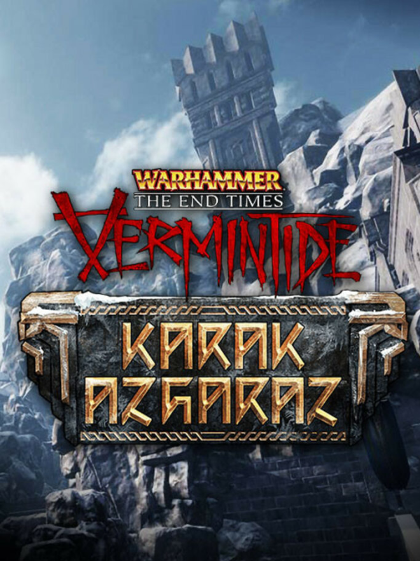 Warhammer: End Times - Vermintide Karak Azgaraz DLC