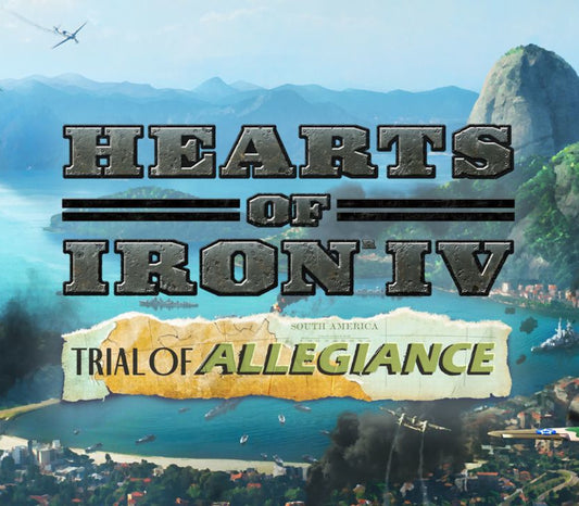 Hearts of Iron IV - Trial of Allegiance DLC