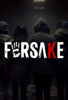 Forsake: Urban horror