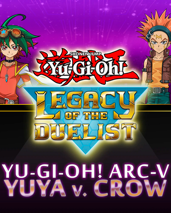 Yu-Gi-Oh! Legacy of the Duelist - ARC-V: Yuya vs Crow DLC