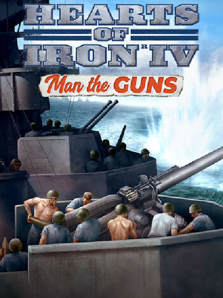 Hearts of Iron IV - Man the Guns DLC Steam CD Key